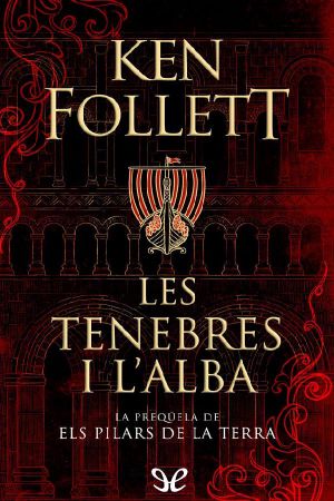 [Kingsbridge 00] • Les tenebres i l’alba